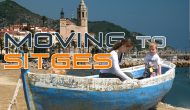 Relocation : Living in Sitges, Spain