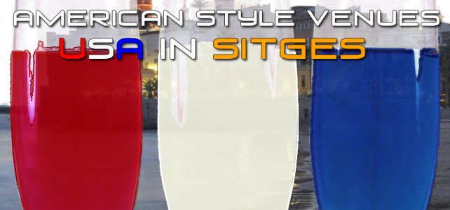 The American style in Sitges